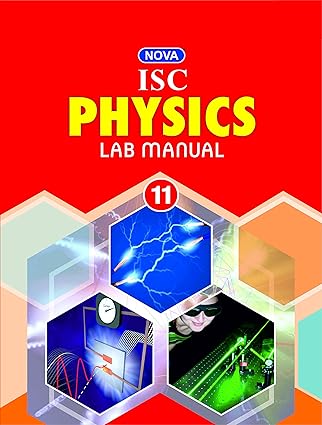 ISC Physics Lab Manual Class 11 (NEP 2020)