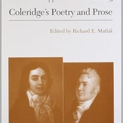 Approaches To Teaching : Coleridges Poetry & Prose