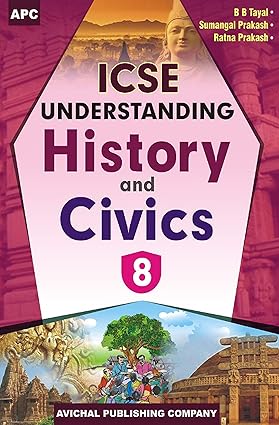 APC ICSE Understanding History And Civics Class 8