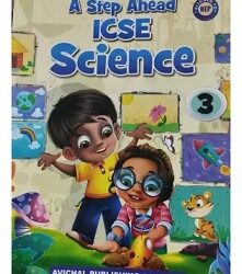 APC A Step Ahead ICSE Science 3 (NEP 2020)
