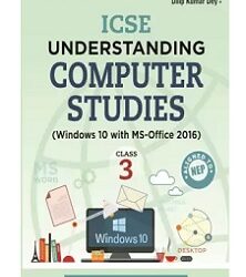 APC ICSE Understanding Computer Studies Class 3 (Windows 10 With MS-Office 2016) NEP 2020