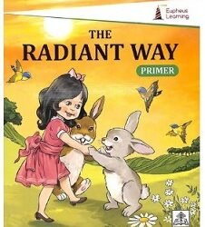 The Radiant Way : Primer