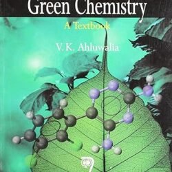 Green Chemistry A Textbook