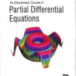 An Elementary Course In Partial Differential Equations