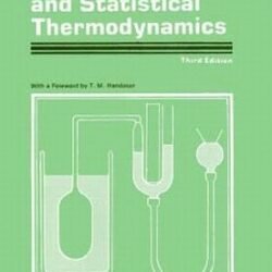 Thermodynamics Kinetic Theory And Statistical Thermodynamics