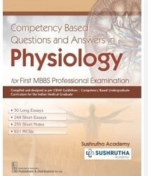 Competency Based Questions And Answers In Physiology For First MBBS Professional Examination