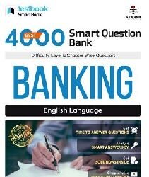 Banking English Language (Best 4000 Smart Practice Questions)