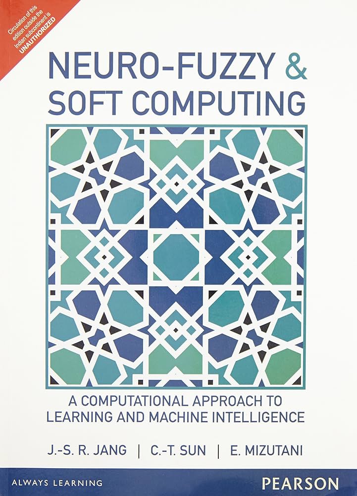 Neuro - Fuzzy & Soft Computing