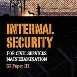 Internal Security for Civil services Main Examination