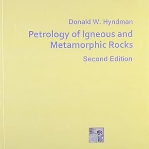 Petrology Of Igneous & Metamorphic Rocks 2ed
