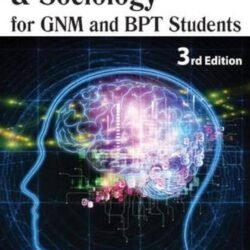 Psychology & Sociology For GNM And BPT Students