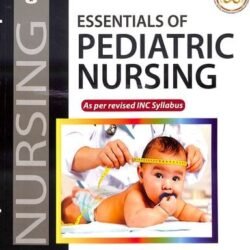 Essentials Of Pediatric Nursing