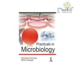 Practicals In Microbiology