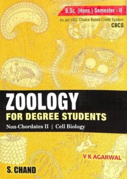 Zoology For Degree Students (B. Sc. Hons. Semester 2)