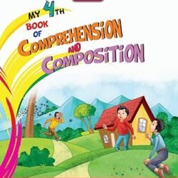 My 4th Book Of Comprehension And Composition