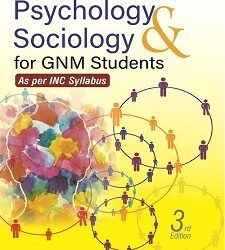 Textbook Of Psychology And Sociology For Gnm Students