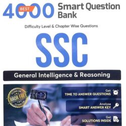 General Intelligence & Reasoning SSC - 4000 Smart Questions Bank