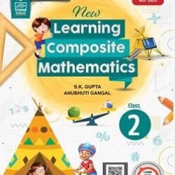 New Learning Composite Mathematics Book 2 (CBSE) NEP 2020 / NCF 2023