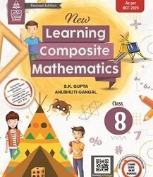 New Learning Composite Mathematics Book 8 (CBSE) NEP 2020 / NCF 2023