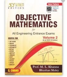 Objective Mathematics For All Engineering Entrance Exams (Volume 2)
