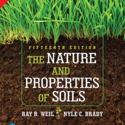 The Nature And Properties Of Soils
