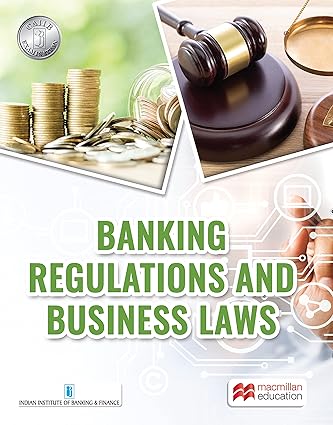 Banking Regulations And Business Laws