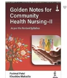 Golden Notes for Community Health Nursing 2