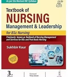 Textbook Of Nursing Management & Leadership For Bsc Nursing