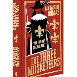 The Three Musketeers (Deluxe Hardbound Edition)