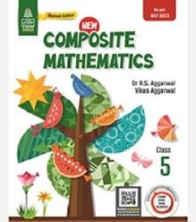 New Composite Mathematics Class 5 (NCF 2023)