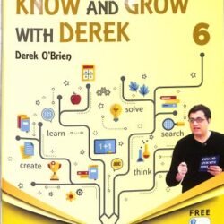 Know And Grow With Derek 6 (6th Edition) (NEP 2020 / NCF 2023)