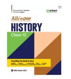 All In One History Class 12 CBSE (2025 Exams)