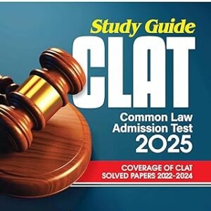 Study Guide CLAT Common Law Admission Test 2025