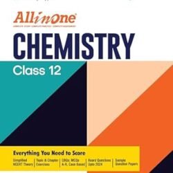 All In One Chemistry CBSE Class 12 (2025 Exams)