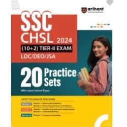 SSC CHSL 2024 (10+2) Tier-2 Exam (LDC/DEO/JSA) 20 Practice Sets