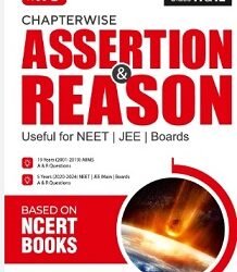 Chapterwise Assertion & Reason Physics Class 11 & 12 (NEET, JEE)