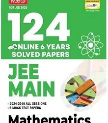 124 Online 6 Years Solved Papers JEE Main Mathematics (For JEE 2025)