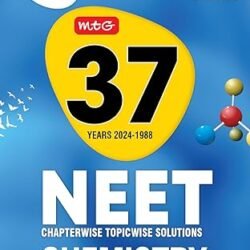 37 Years (2024-1988) NEET Chapterwise Topicwise Solutions Chemistry Class 11 -12 (For NEET 2025)