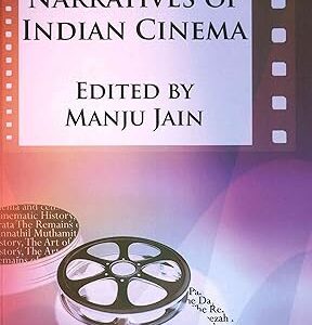 Narratives Of Indian Cinema