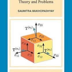 A Basic Course Of Tensor Analysis Theory And Problems