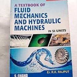 A Textbook Of Fluid Mechanics And Hydraulic Machines