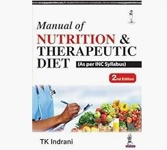 Manual Of Nutrition And Therapeutic Diet