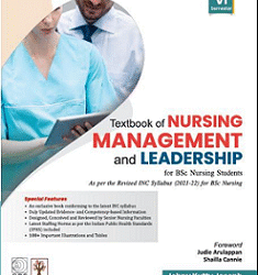 Textbook Of Nursing Management And Leadership Semester 6 (For B.Sc. Nursing Students)