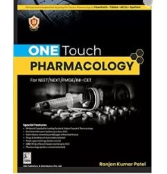 One Touch Pharmacology For NEET/NEXT/FMGE/INI-CET