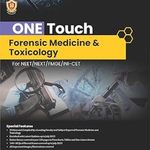 One Touch Forensic Medicine & Toxicology For NEET/NEXT/FMGE/INI-CET