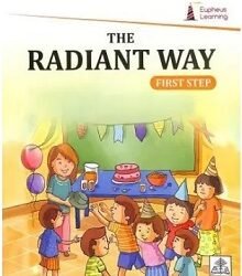 The Radiant Way : First Step