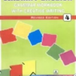 Radiant English Class - 4 (Grammar Workbook With Creative Writing)