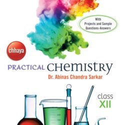 Chhaya Practical Chemistry Class 12