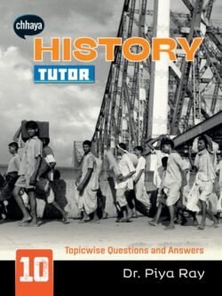 Chhaya History Tutor Class 10