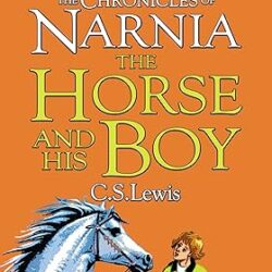 The Chronicles Of Narnia- The Horse And His Boy-3